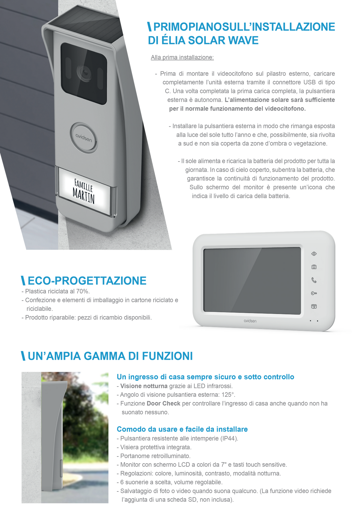 Videocitofono Wi-Fi Autoalimentato con Pannello Solare Monofamiliare 7'' Elia Solar Wave