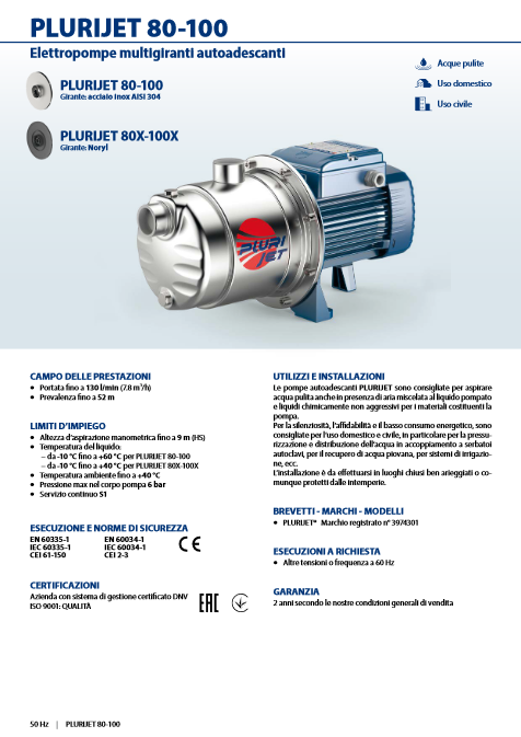 Pedrollo Elettropompa multigirante autoadescante PLURIJETm 4/80 0.75 HP silenziosa