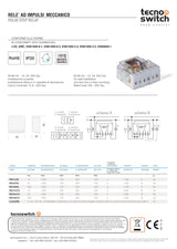 Relè meccanico ad impulsi commutato 2 contatti - Tecno Switch